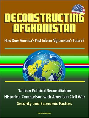 cover image of Deconstructing Afghanistan